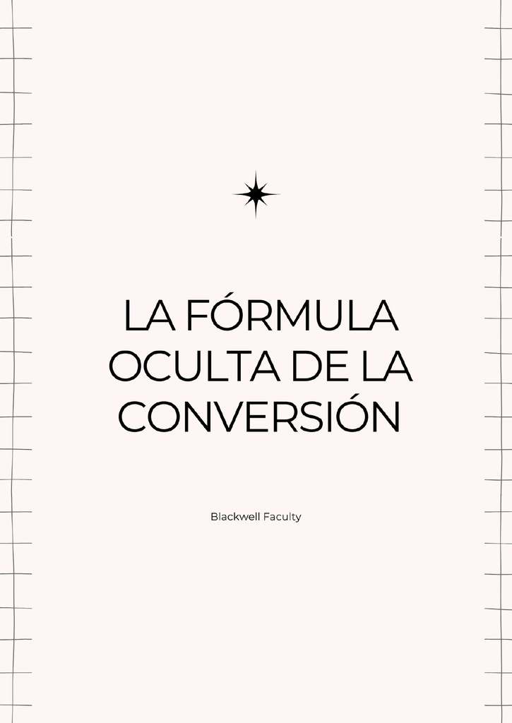 LA FÓRMULA OCULTA DE LA CONVERSIÓN