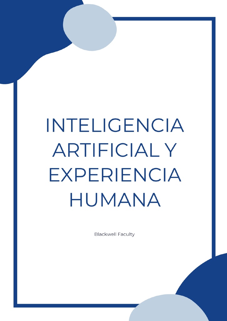 INTELIGENCIA ARTIFICIAL Y EXPERIENCIA HUMANA