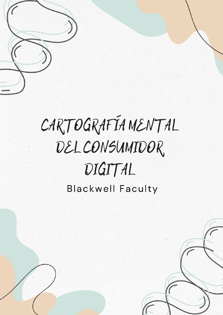 CARTOGRAFÍA MENTAL DEL CONSUMIDOR DIGITAL