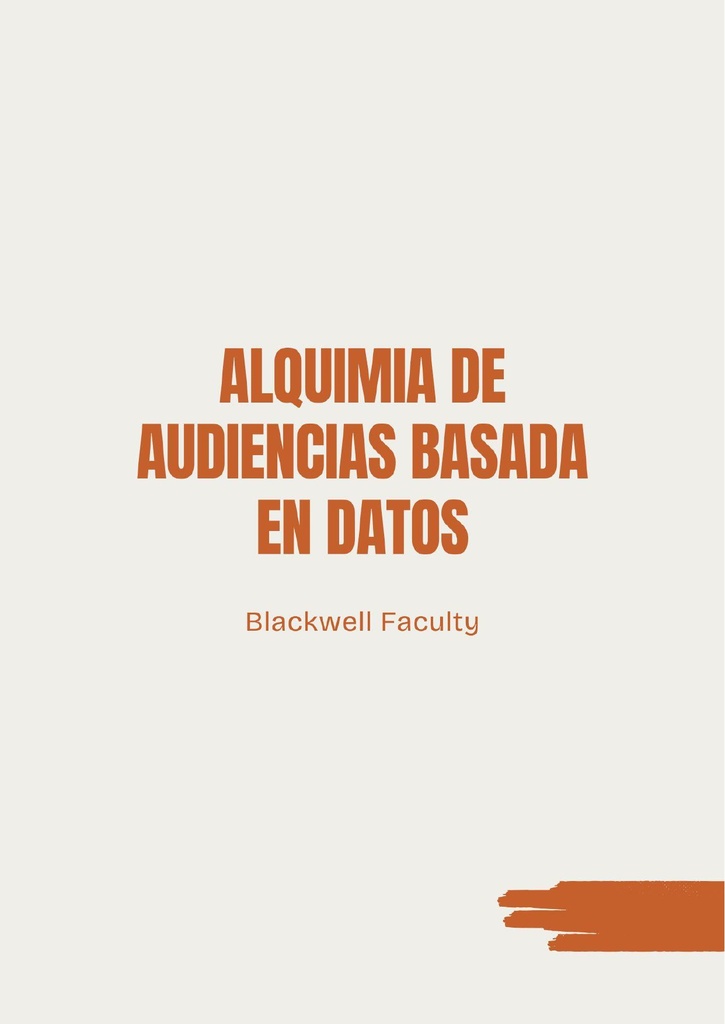 ALQUIMIA DE AUDIENCIAS BASADA EN DATOS