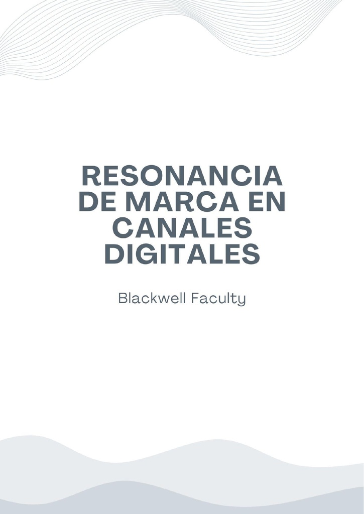 RESONANCIA DE MARCA EN CANALES DIGITALES