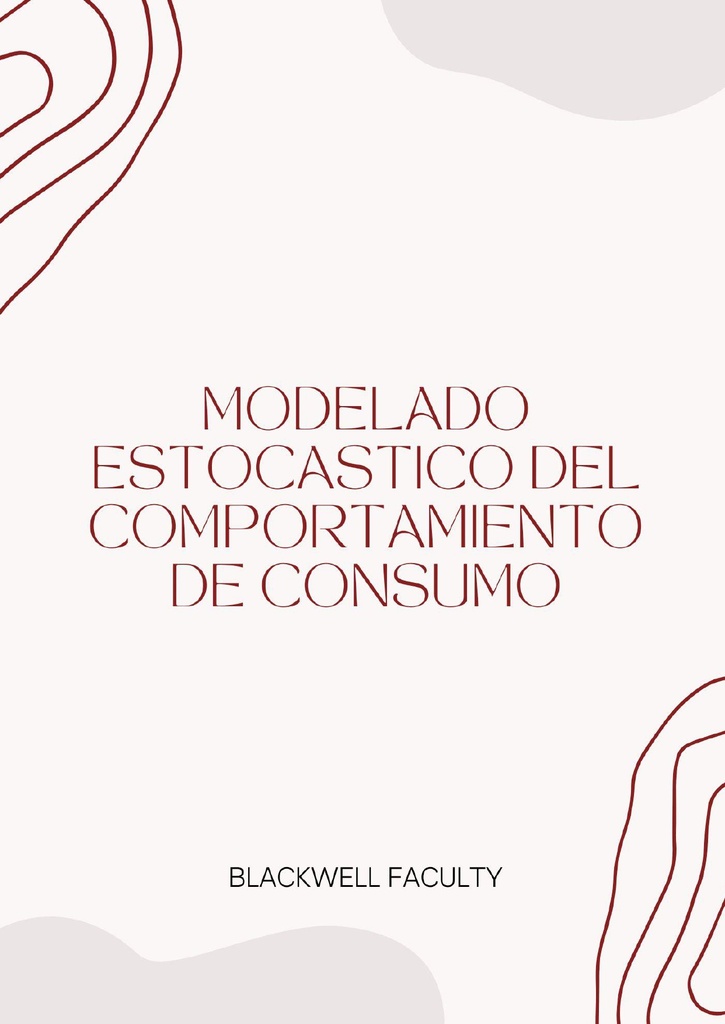 MODELADO ESTOCASTICO DEL COMPORTAMIENTO DE CONSUMO