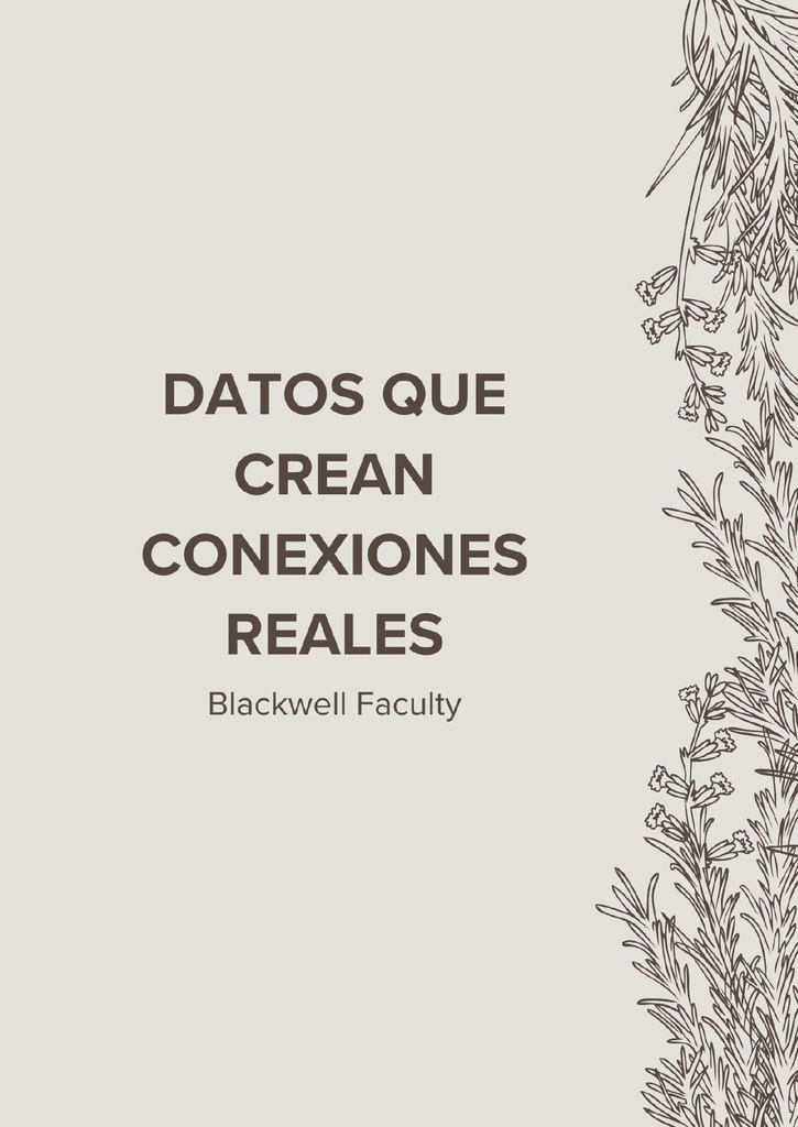 DATOS QUE CREAN CONEXIONES REALES