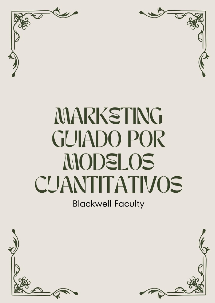 MARKETING GUIADO POR MODELOS CUANTITATIVOS