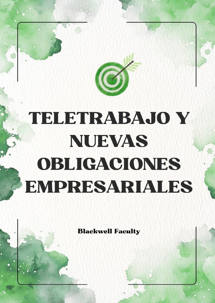 TELETRABAJO Y NUEVAS OBLIGACIONES EMPRESARIALES