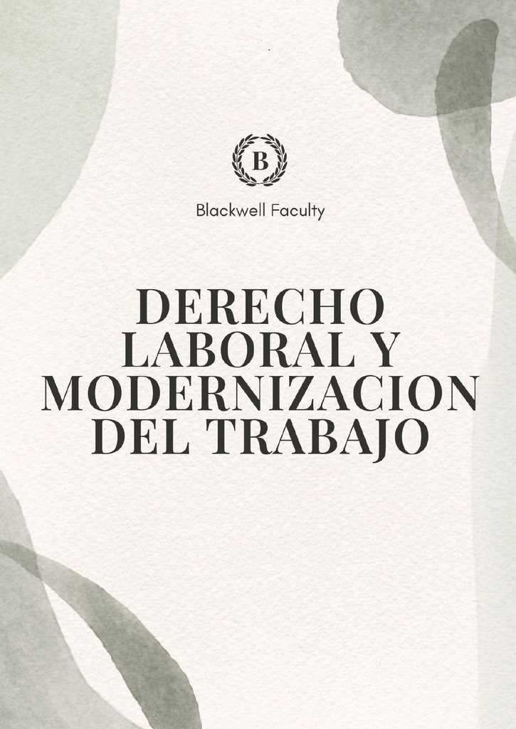 DERECHO LABORAL Y MODERNIZACION DEL TRABAJO