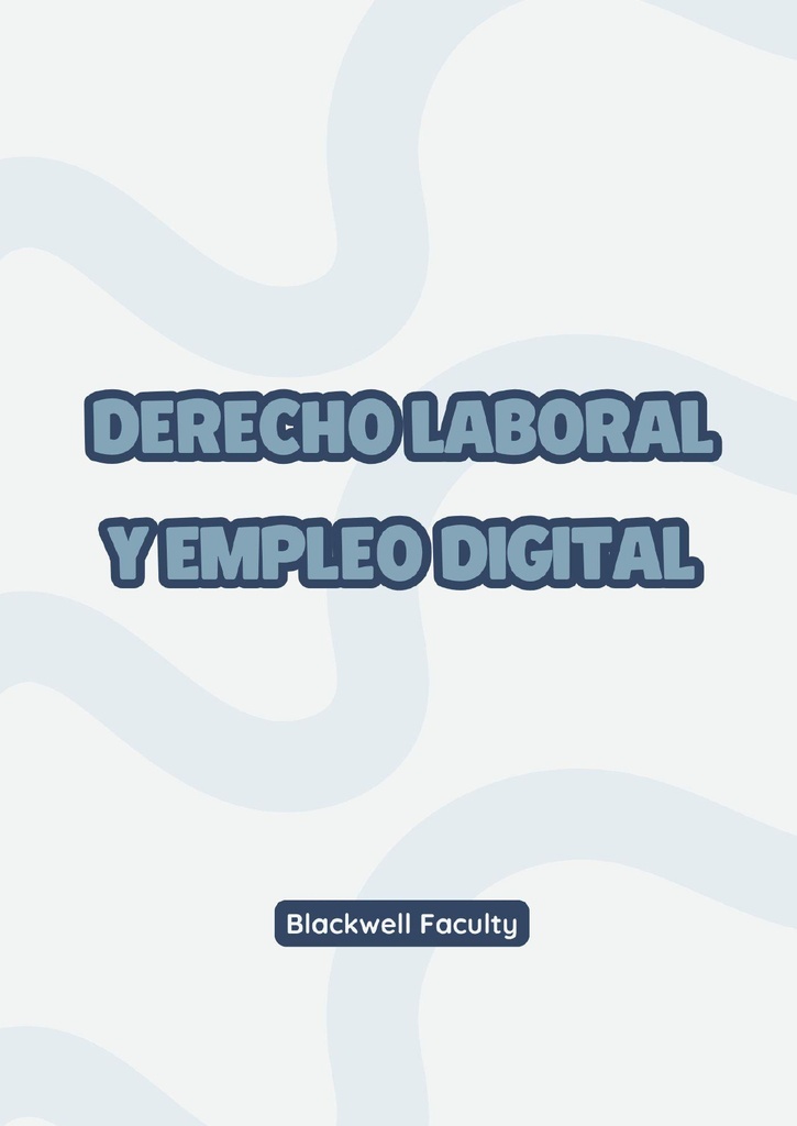 DERECHO LABORAL Y EMPLEO DIGITAL