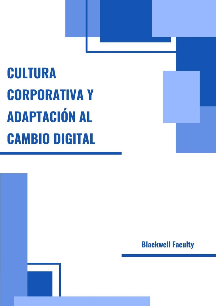 CULTURA CORPORATIVA Y ADAPTACIÓN AL CAMBIO DIGITAL