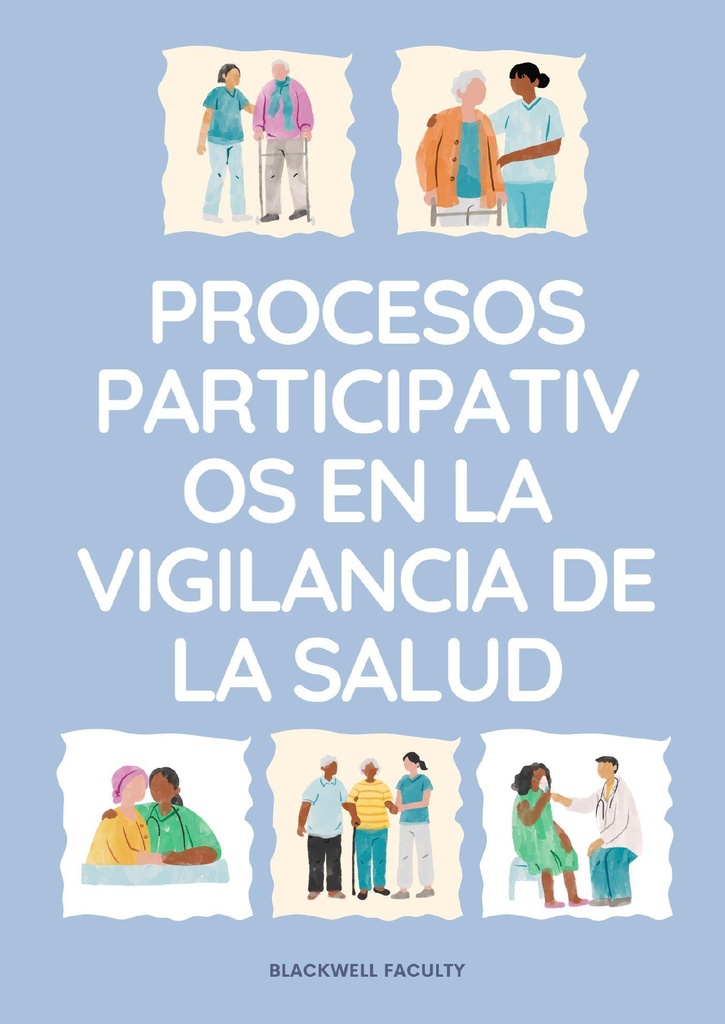 PROCESOS PARTICIPATIVOS EN LA VIGILANCIA DE LA SALUD