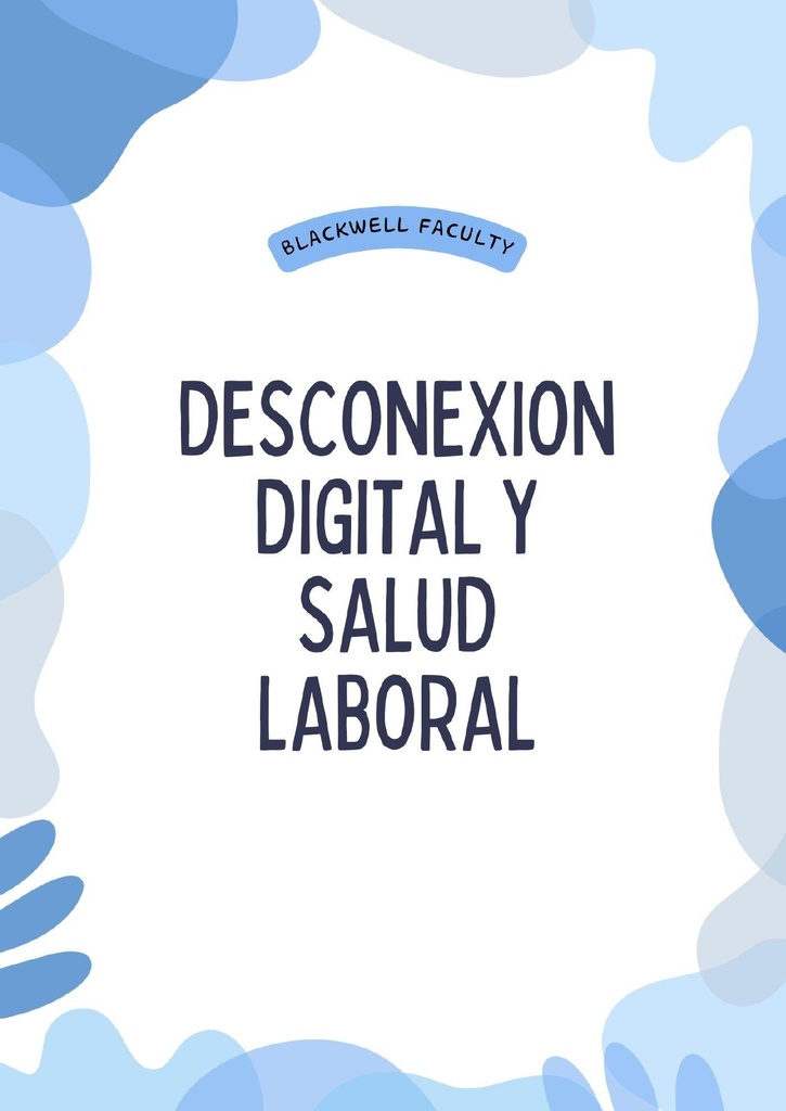 DESCONEXION DIGITAL Y SALUD LABORAL