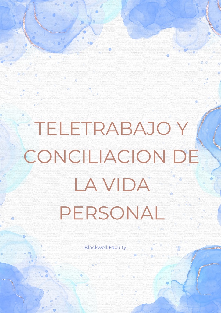 TELETRABAJO Y CONCILIACION DE LA VIDA PERSONAL