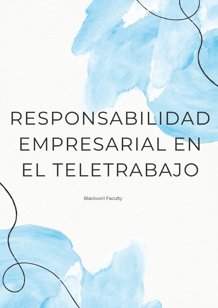 RESPONSABILIDAD EMPRESARIAL EN EL TELETRABAJO
