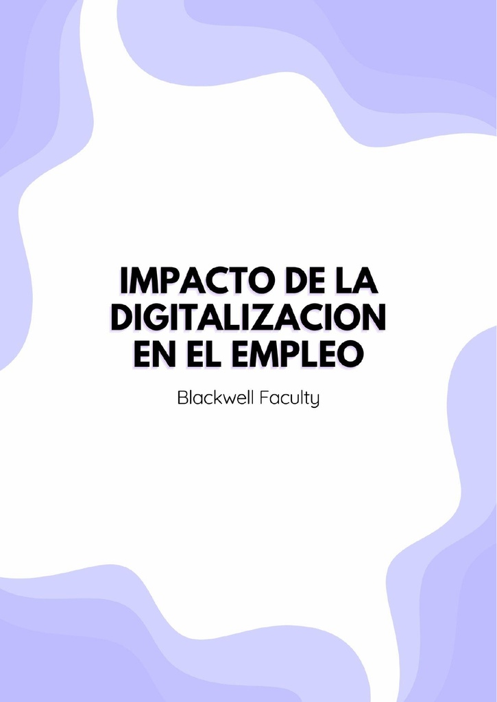 IMPACTO DE LA DIGITALIZACION EN EL EMPLEO