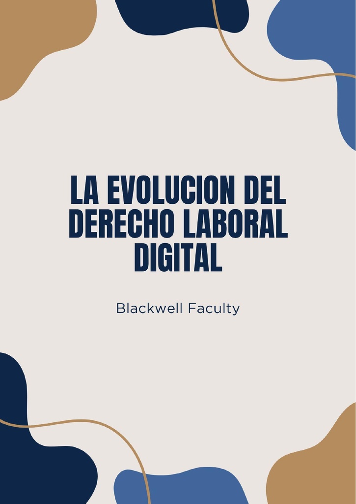 LA EVOLUCION DEL DERECHO LABORAL DIGITAL