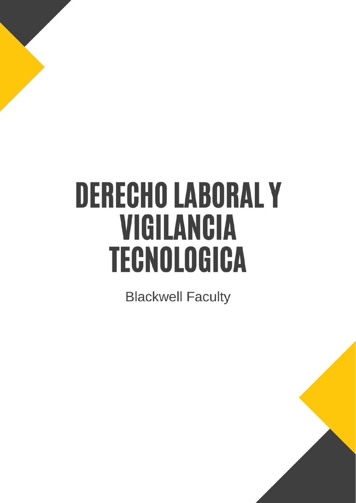 DERECHO LABORAL Y VIGILANCIA TECNOLOGICA