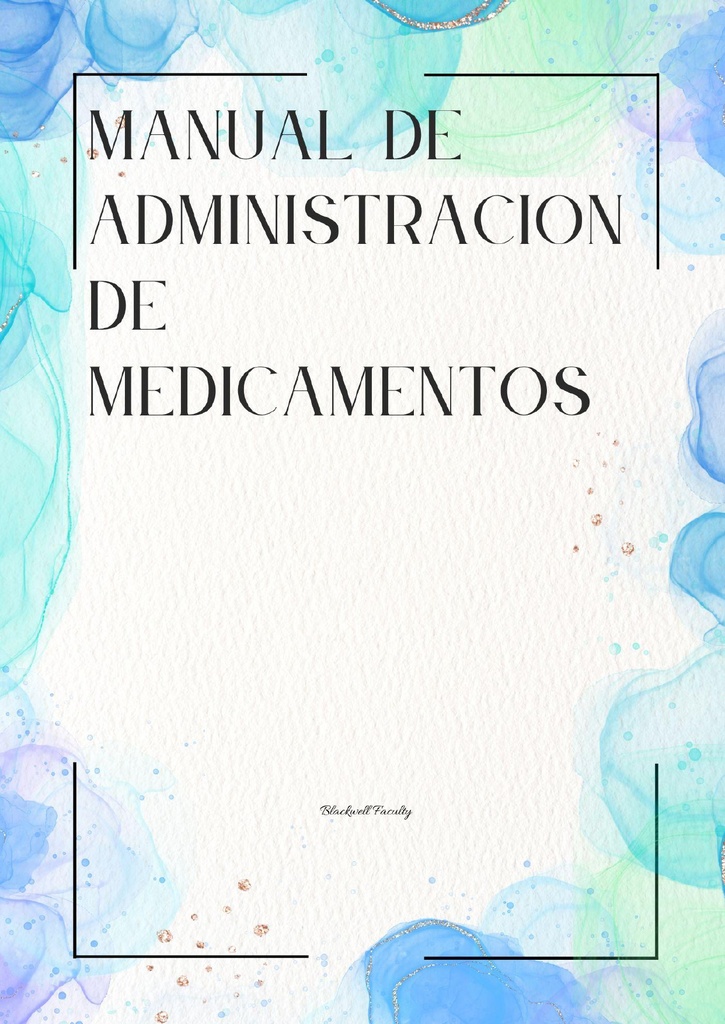 MANUAL DE ADMINISTRACION DE MEDICAMENTOS