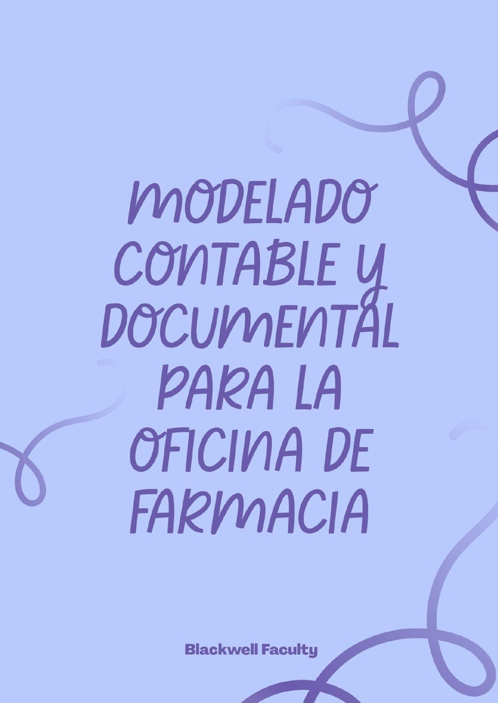 MODELADO CONTABLE Y DOCUMENTAL PARA LA OFICINA DE FARMACIA