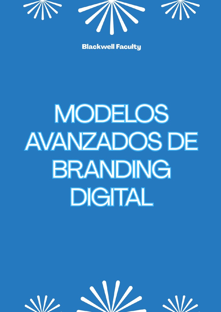 MODELOS AVANZADOS DE BRANDING DIGITAL