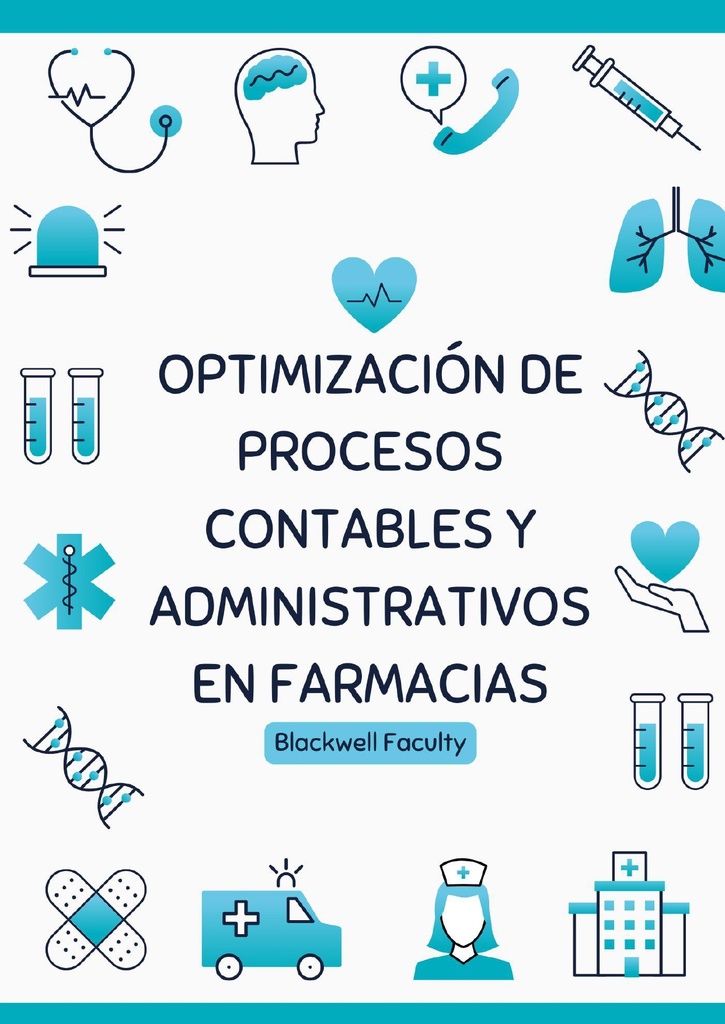 OPTIMIZACIÓN DE PROCESOS CONTABLES Y ADMINISTRATIVOS EN FARMACIAS