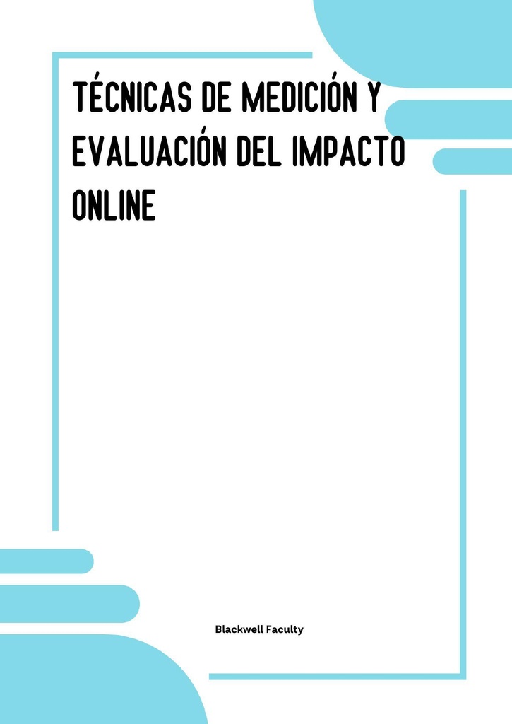 TÉCNICAS DE MEDICIÓN Y EVALUACIÓN DEL IMPACTO ONLINE