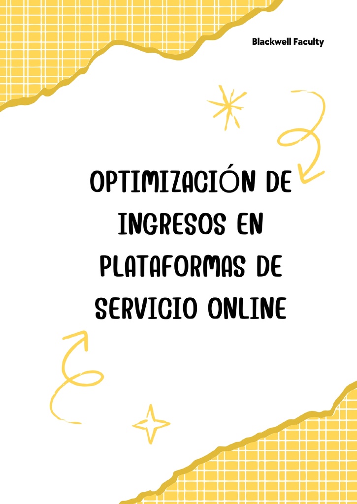 OPTIMIZACIÓN DE INGRESOS EN PLATAFORMAS DE SERVICIO ONLINE