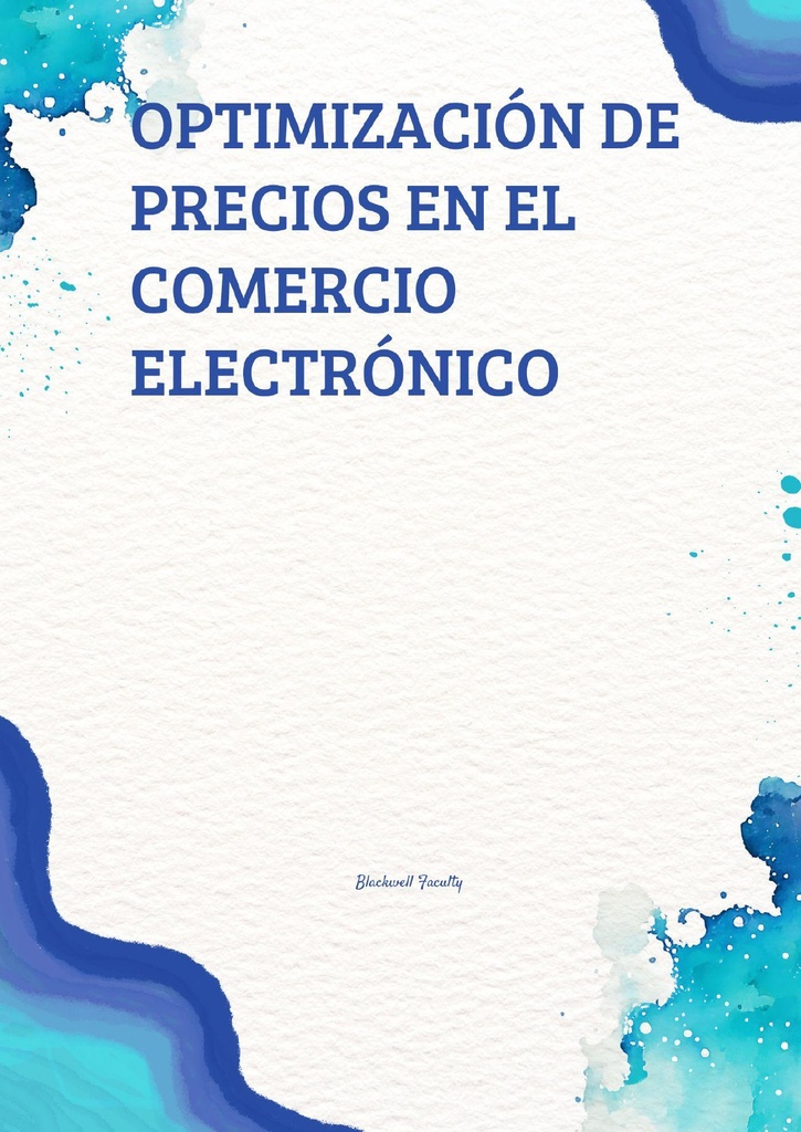 OPTIMIZACIÓN DE PRECIOS EN EL COMERCIO ELECTRÓNICO
