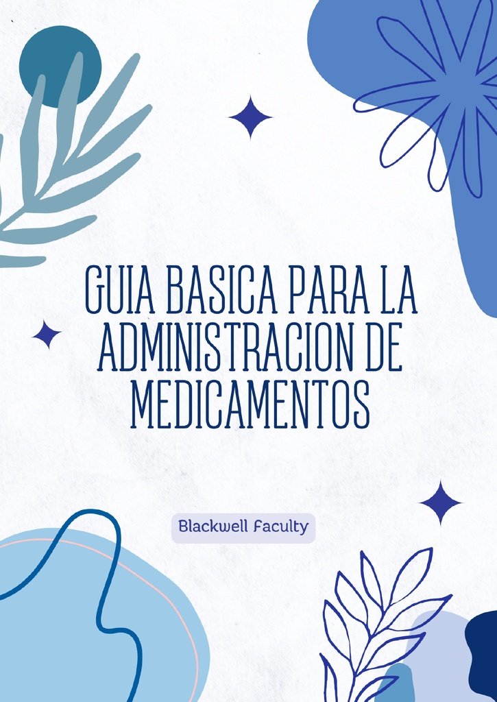 GUIA BASICA PARA LA ADMINISTRACION DE MEDICAMENTOS