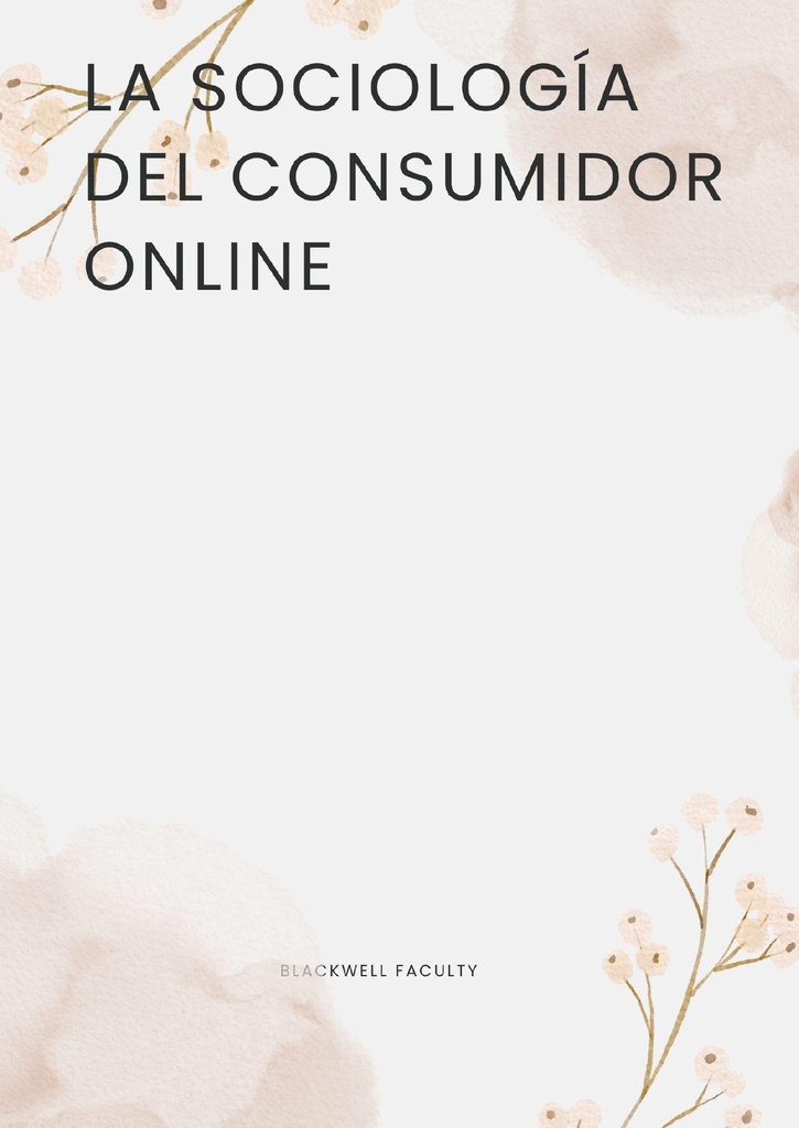 LA SOCIOLOGÍA DEL CONSUMIDOR ONLINE