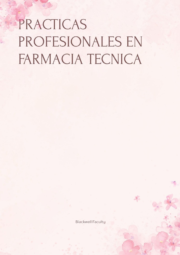 PRACTICAS PROFESIONALES EN FARMACIA TECNICA
