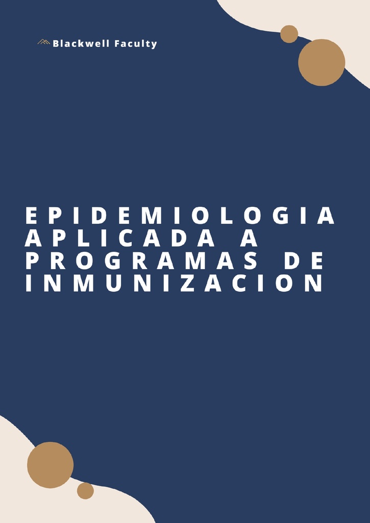 EPIDEMIOLOGIA APLICADA A PROGRAMAS DE INMUNIZACION