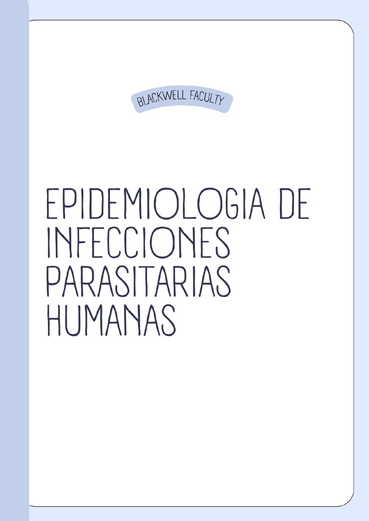 EPIDEMIOLOGIA DE INFECCIONES PARASITARIAS HUMANAS