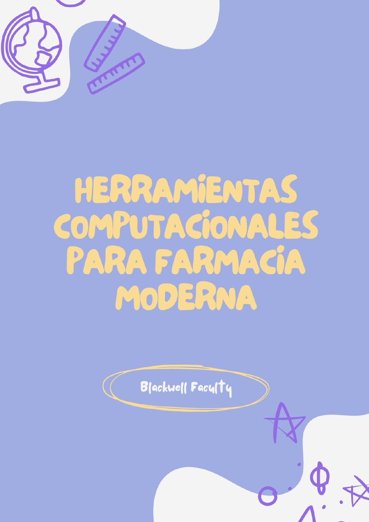 HERRAMIENTAS COMPUTACIONALES PARA FARMACIA MODERNA