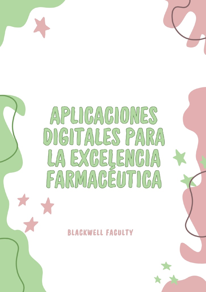 APLICACIONES DIGITALES PARA LA EXCELENCIA FARMACÉUTICA
