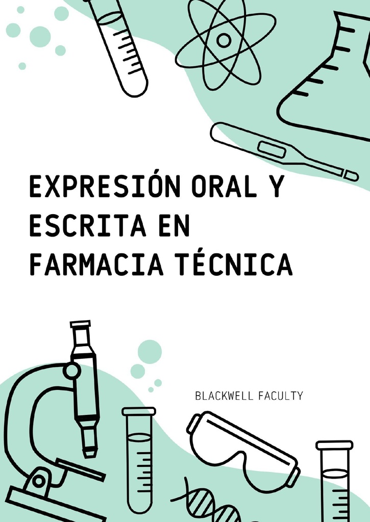 EXPRESIÓN ORAL Y ESCRITA EN FARMACIA TÉCNICA