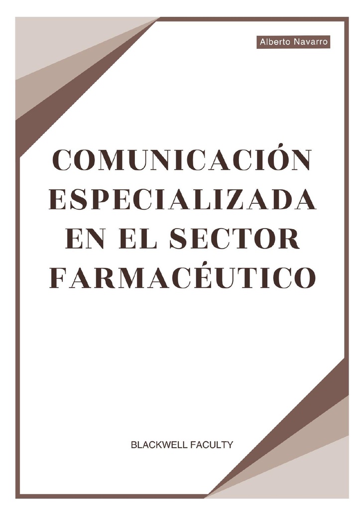 COMUNICACIÓN ESPECIALIZADA EN EL SECTOR FARMACÉUTICO