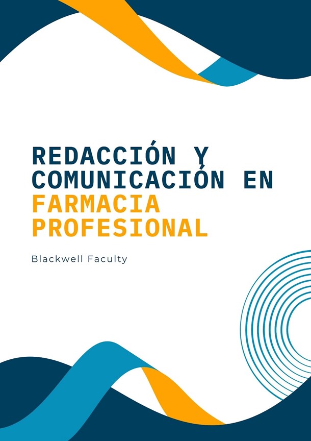 REDACCIÓN Y COMUNICACIÓN EN FARMACIA PROFESIONAL
