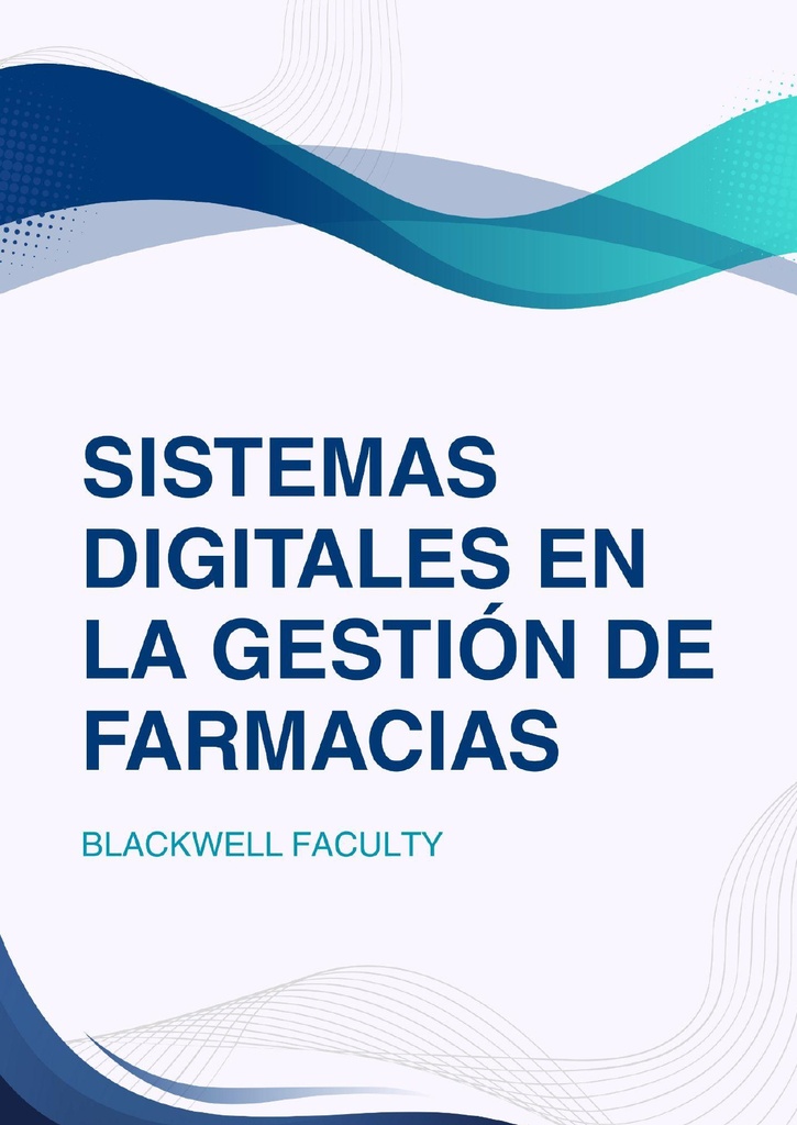 SISTEMAS DIGITALES EN LA GESTIÓN DE FARMACIAS