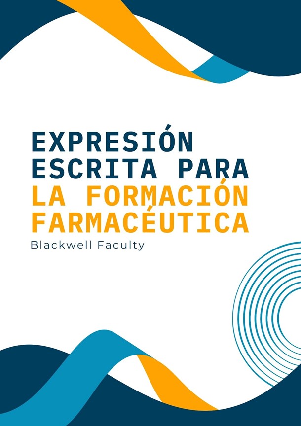 EXPRESIÓN ESCRITA EN LA PRÁCTICA FARMACÉUTICA