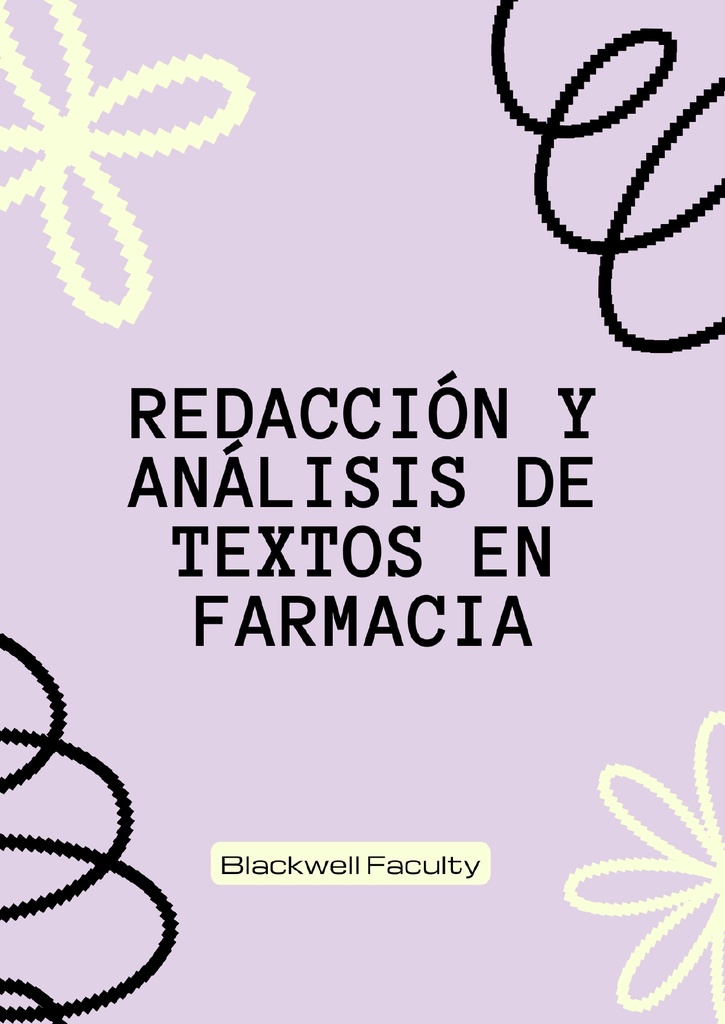 REDACCIÓN Y ANÁLISIS DE TEXTOS EN FARMACIA