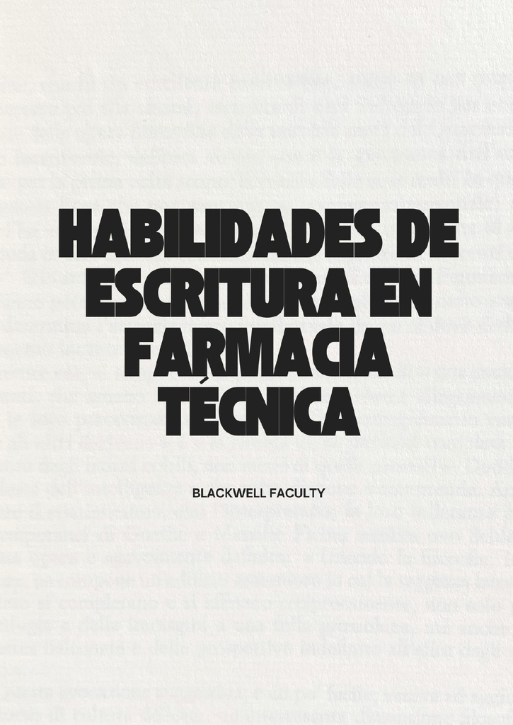 HABILIDADES DE ESCRITURA EN FARMACIA TÉCNICA