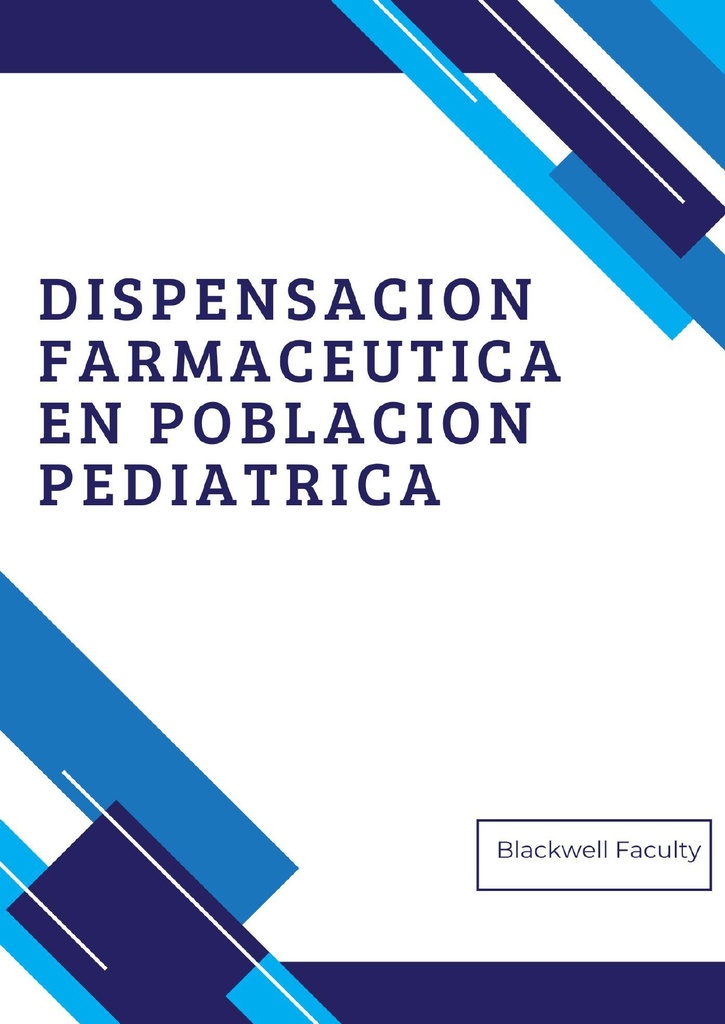 DISPENSACION FARMACEUTICA EN POBLACION PEDIATRICA