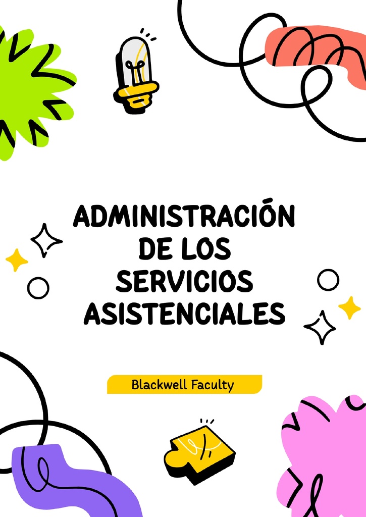 ADMINISTRACIÓN DE LOS SERVICIOS ASISTENCIALES
