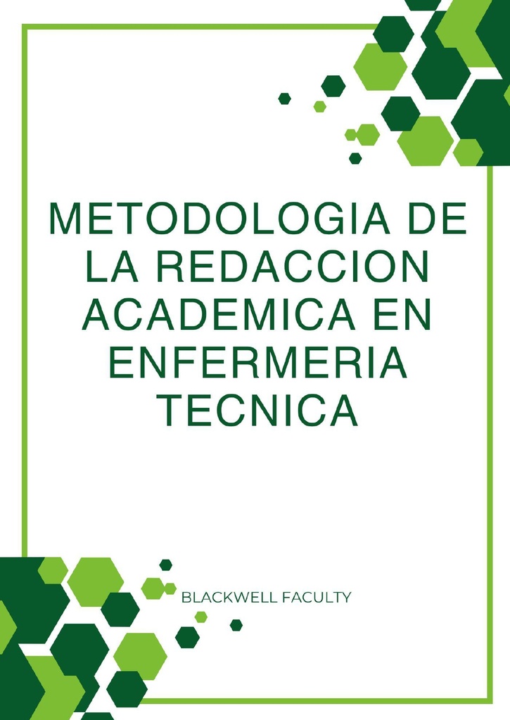 METODOLOGIA DE LA REDACCION ACADEMICA EN ENFERMERIA TECNICA