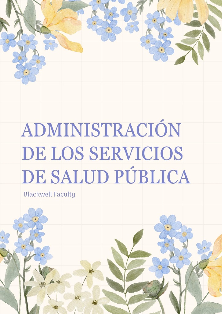 ADMINISTRACIÓN DE LOS SERVICIOS DE SALUD PÚBLICA