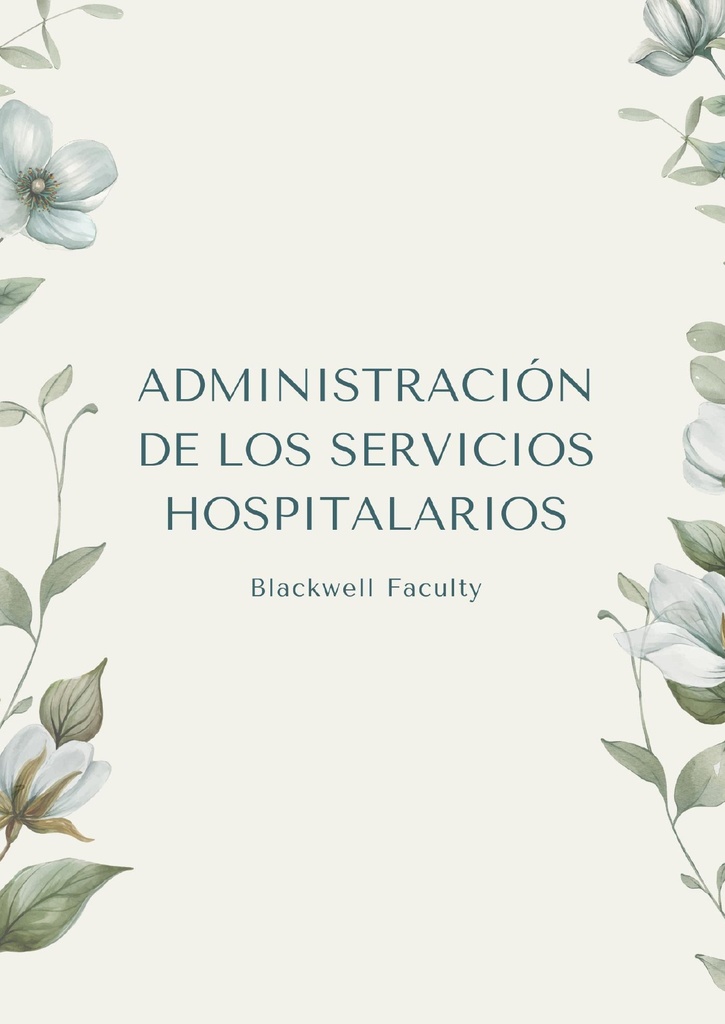 ADMINISTRACIÓN DE LOS SERVICIOS HOSPITALARIOS