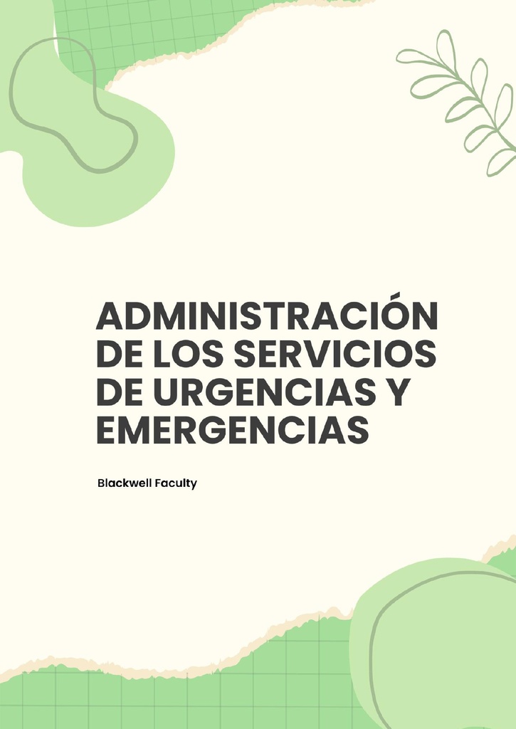 ADMINISTRACIÓN DE LOS SERVICIOS DE URGENCIAS Y EMERGENCIAS