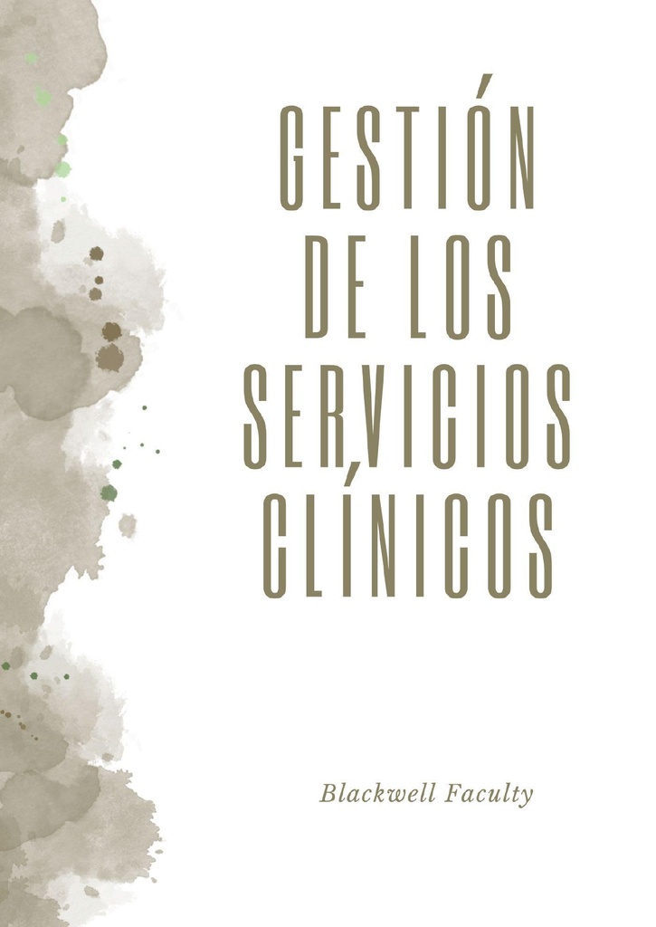 GESTIÓN DE LOS SERVICIOS CLÍNICOS