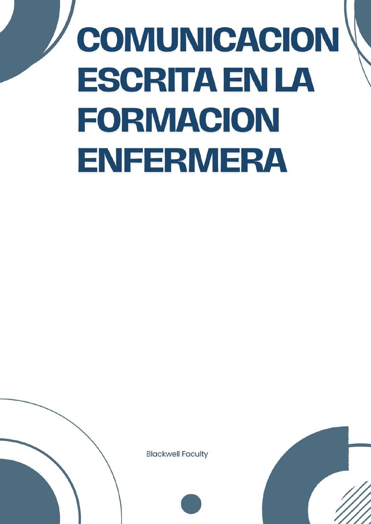 COMUNICACION ESCRITA EN LA FORMACION ENFERMERA