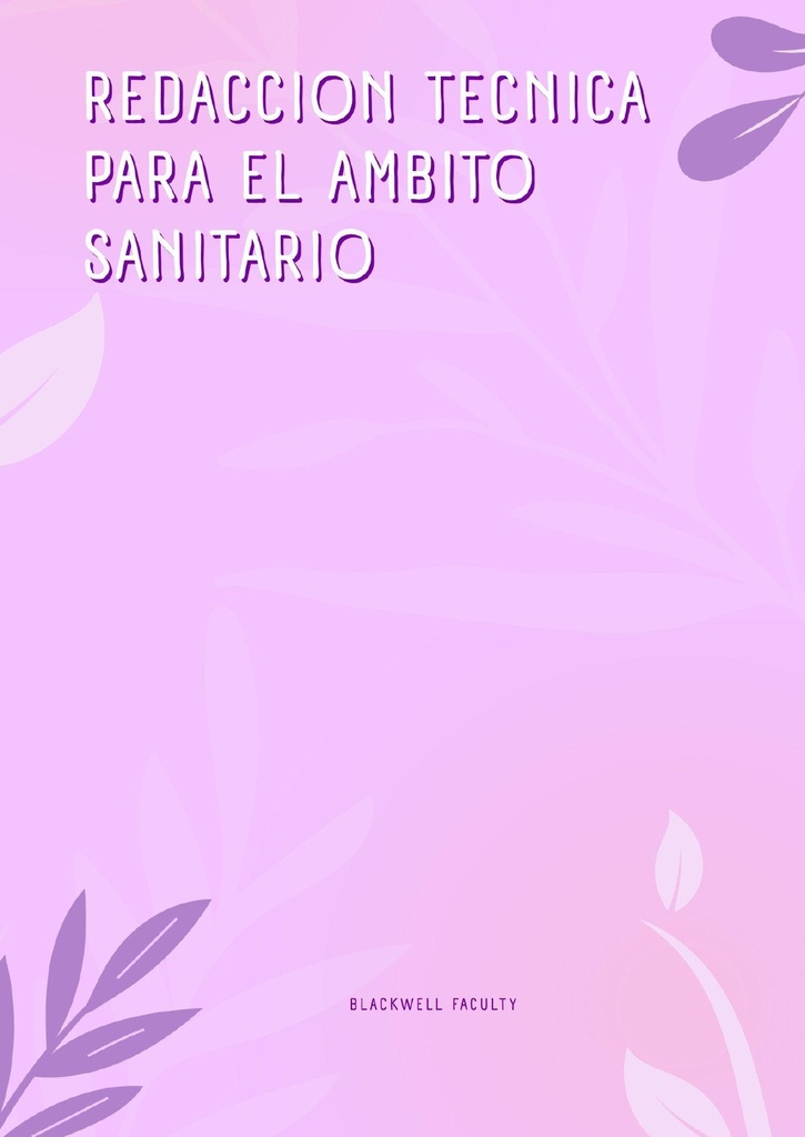 REDACCION TECNICA PARA EL AMBITO SANITARIO