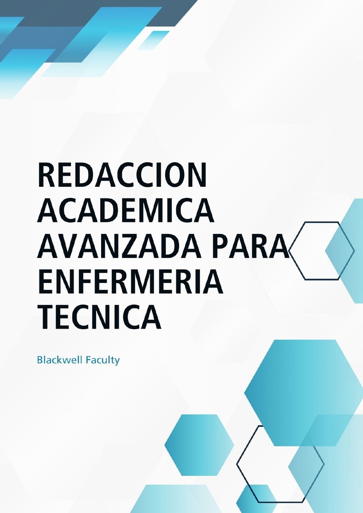 REDACCION ACADEMICA AVANZADA PARA ENFERMERIA TECNICA